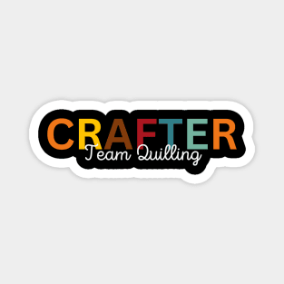 Crafter Team Quilling Magnet