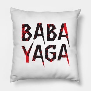 Big Bad BABA YAGA Pillow