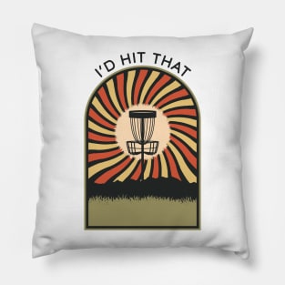 I'd Hit That | Disc Golf Vintage Retro Arch Mountains Pillow