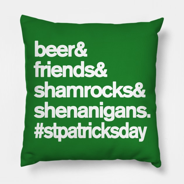 Beer Friends Shamrocks and Shenanigans St. Patrick's Day Pillow by Flippin' Sweet Gear