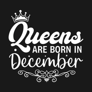 December Queens - Birthday Pride Design T-Shirt