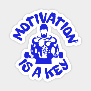 Motivation is a key! Magnet