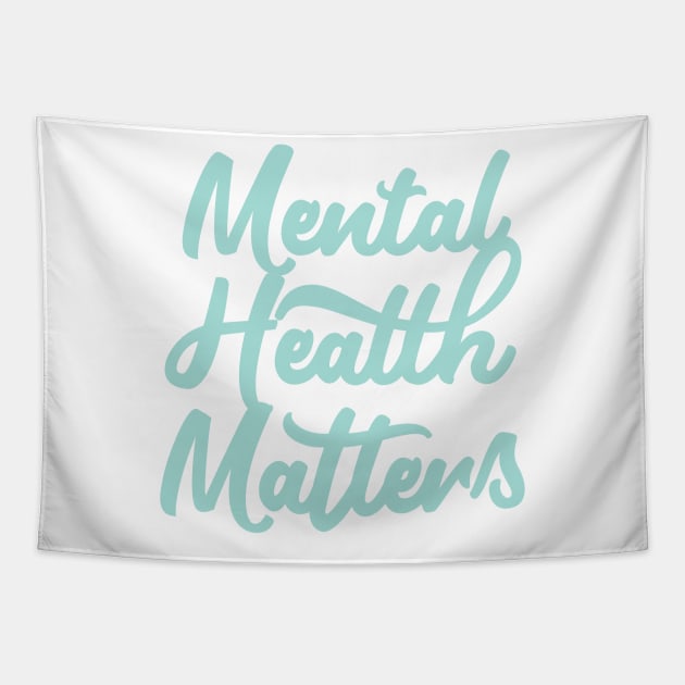 Mental Health Matters - Blue typography Tapestry by JustSomeThings