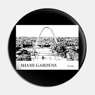 Miami Gardens Florida Pin