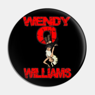 Wendy O Williams Pin