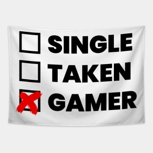 Single taken gamer Tapestry