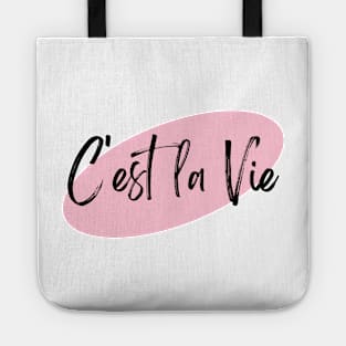 C'est la Vie Pink Tote