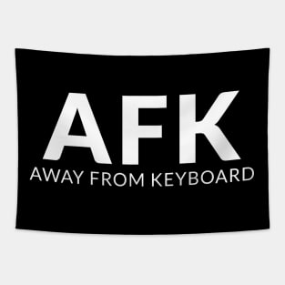 AFK - Away From Keyboard Tapestry