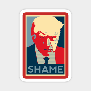 Trump mug shot Shame Obama HOPE poster style Magnet