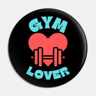 GYM LOVER Pin