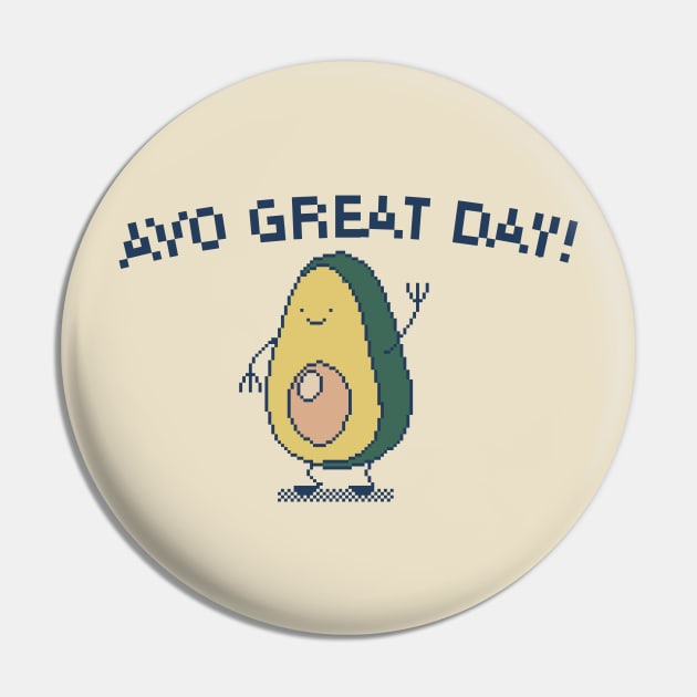 Avo Great Day! 8-Bit Pixel Art Avocado Pin by pxlboy