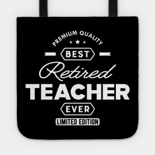 Best Retired Teacher Tote