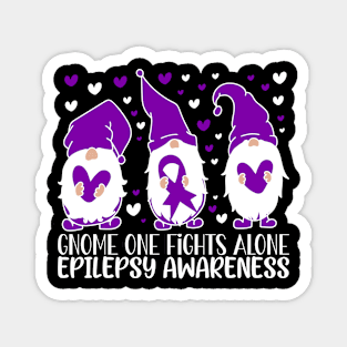 Epilepsy Awareness Gnome One Fights Alone Magnet