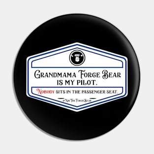 Grandmama Forge Bear is my Copilot Pin