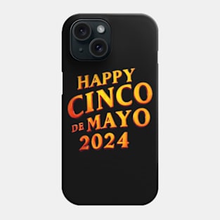 Happy Cinco de Mayo T Shirt 2024 Gold Phone Case