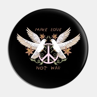 make love not war Pin