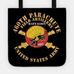 460th Parachute Field Artillery Battalion - US Army X 300 Tote