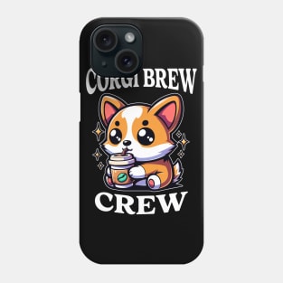 Corgi Brew Crew Coffee Lover Dog Lover Phone Case