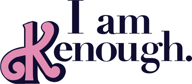 I Am Kenough - Classic Kids T-Shirt by ZkyySky