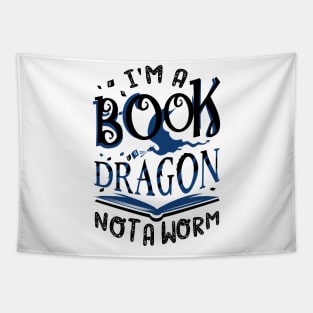 I'm a Book Dragon, not a Worm Tapestry