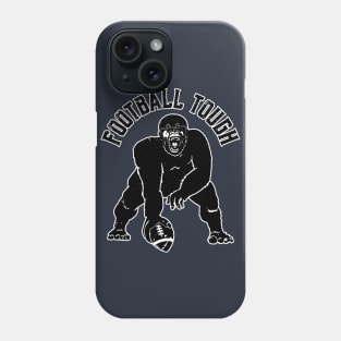 Football Tough Gorilla Football Fan Phone Case