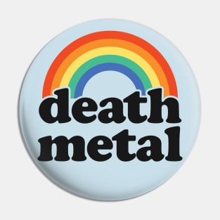 Death Metal: Rainbow of Doom Pin