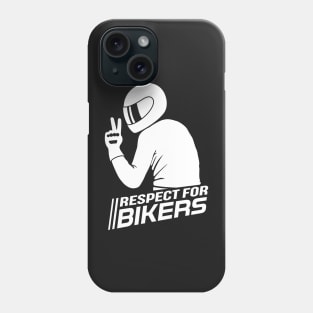 Respect for Bikers (white) Phone Case