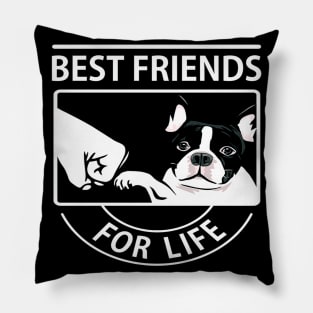 Boston Terrier Best Friend For Life Pillow