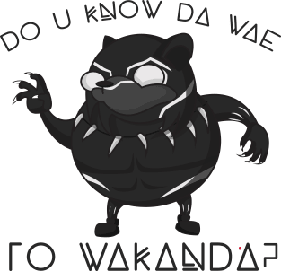 DO YOU KNOW DA WAE TO WAKANDA? Magnet