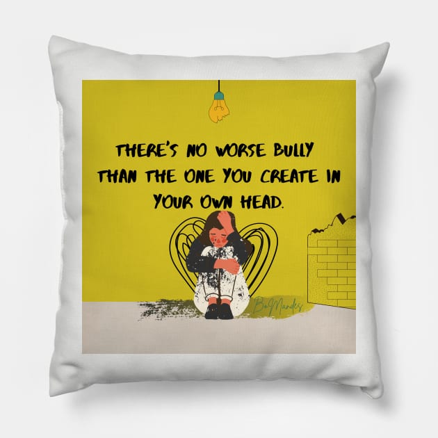 Be kind to yourself Pillow by FilMate
