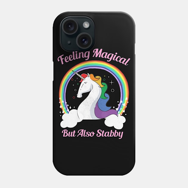 Feeling Magical But Also Stabby Phone Case by ZenCloak