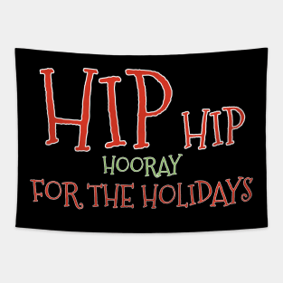 Orthopedic Christmas Hip Hip Tapestry