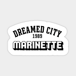 dreamed city Marinette Magnet