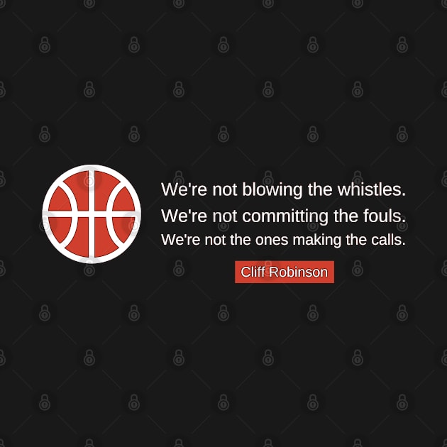 We're not blowing the whistles. We're not committing the fouls. We're not the ones making the calls. by Mohammed ALRawi