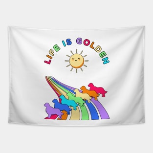 Life is Golden Retriever Dogs with Rainbow Tapestry