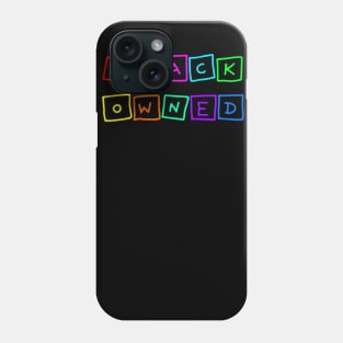 black owned 1 Phone Case