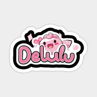 Delulu Kawaii Monster Magnet