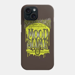 Mood Slime Phone Case