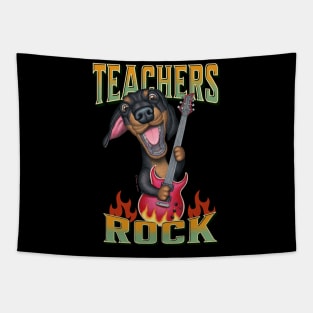 Cute Teachers rock on fire with Dachshund Doxie Dog on Teachers Rock Tapestry