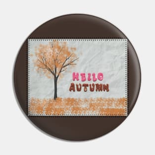 Hello, Autumn! Pin