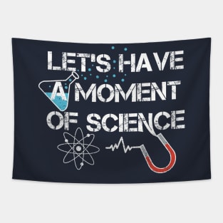 Let’s Have A Moment Of Science Tapestry