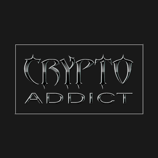 Crypto Addict T-Shirt