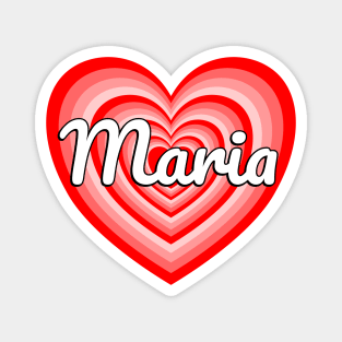I Love Maria Heart Maria Name Magnet