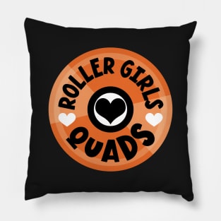 Roller Girls Love Their Quads - Orange Pillow