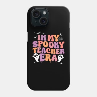 In My Spooky Teacher Era Ghost Halloween Teacher's T-Shirt Phone Case