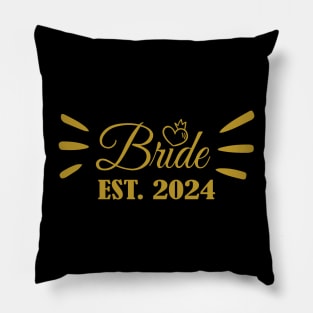 Bride to be - Bride Est 2024 Pillow