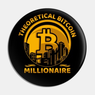 Bitcoin Millionaire Crypto Millionaire Funny Crypto Bitcoin Gift Pin