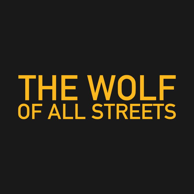 The Wolf of All Streets by Joodls