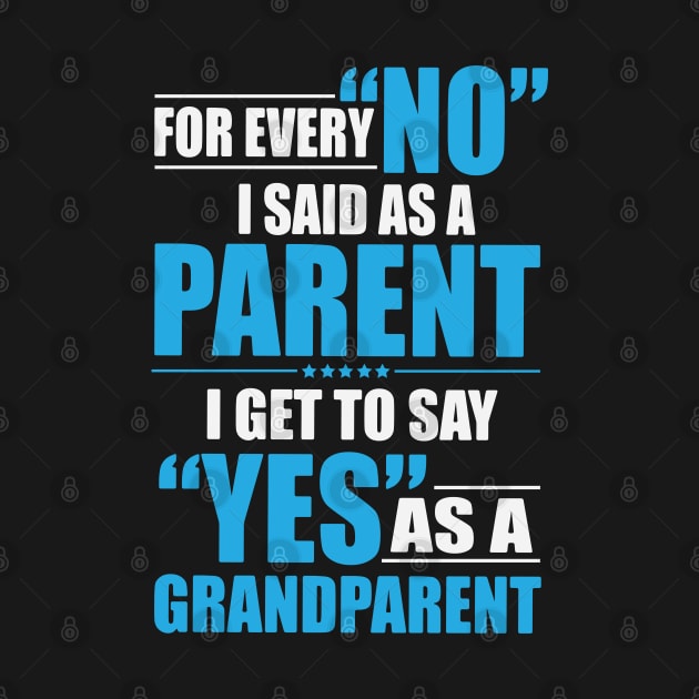 Parenting 'No' to Grandparenting 'Yes by ryanjaycruz