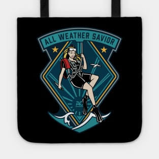 All Weather Savior - Female Rescue Swimmer Aircrew Aircrewman Tote